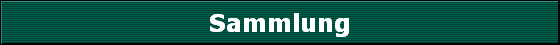 Sammlung
